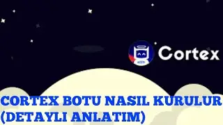 Discord Cortex botu nasıl kurulur (DETAYLI ANLATIM)