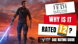 Star Wars Jedi: Survivor | PEGI Age Rating Guide (By The Games Rating Authority)