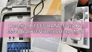 Rese&ntilde;a del LEGRAND Easy Kit Essential Kit Videoportero, Monitor Interior, Placa de Calle Gran Angula