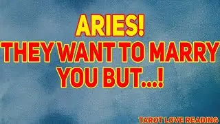 Aries Tarot LOVE Reading August 2021 | They Want to Marry You BUT...!