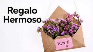 EL REGALO MÁS HERMOSO y FÁCIL 🌸🫶🏼