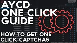 AYCD OneClick Guide - How To Get ONE CLICK Captchas