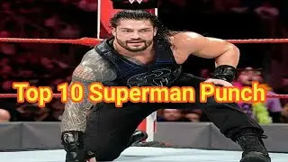 Romanreing Top 10 Superman Punch