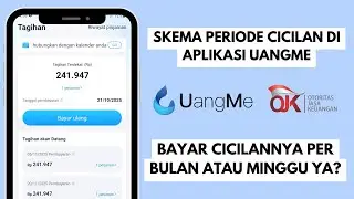 Bayar Cicilan UangMe per Bulan atau Minggu? Ini Penjelasannya ✅