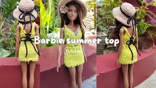 Crochet summer top for barbie 👙 | tutorial merajut baju barbie