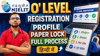 O Level Registration Kaise Kare 2026 | NIELIT O Level Online Form |Profile & Paper Lock Full Process