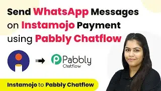 How to Send WhatsApp Messages on Instamojo Payment using Pabbly Chatflow | Instamojo to Chatflow
