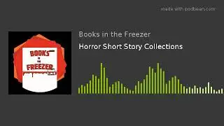 Horror Short Story Collections
