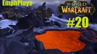Emph plays World of Warcraft episode 20 (Outland,EU)