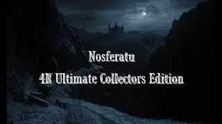 Nosferatu 4K Ultimate Collectors Edition Review