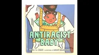 Anti Racist Baby by Ibram X. Kendi READ ALOUD ~RING AROUND RONINA~