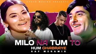 Milo Na Tum (Rap MegaMix) | Emiway X Divine | Gtesh Muzikk #remix #oldsong #emiwaybantai #divine