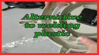 Alternative to welding plastic