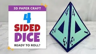 Make a 3D Paper D4 Dice | D4 Dice SVG Tutorial | Giant Paper Dice Cut File | Project 42/85
