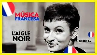 Barbara   L'aigle noir「LEGENDADO PORTUGUÊS」Lyrics