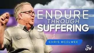 Suffering & Storms | Pastor Chris McElwee | Southwest Church