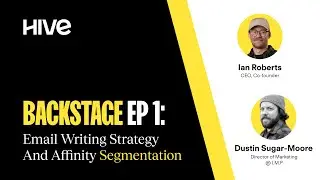 Backstage EP 1: Email Writing Strategy And Affinity Segmentation