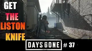 Days Gone #37 Get The Liston Knife (PS4)