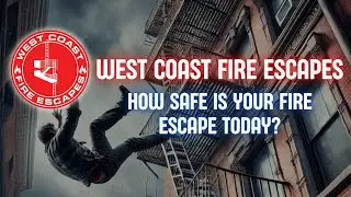 How safe is your fire escape today?