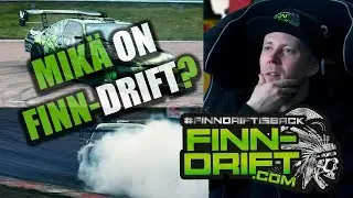 Mik&auml; on Finn-Drift?
