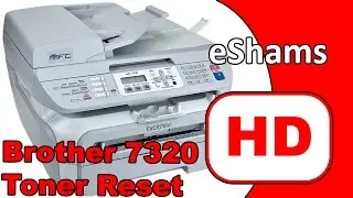 Brother MFC 7320 Toner Reset