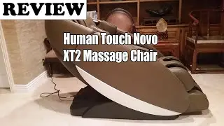 Human Touch Novo XT2 Massage Chair &ndash; Review 2022