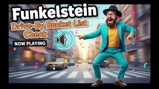 Funkelstein &ndash; Drive-By Bucket List Check (Official Music Video)