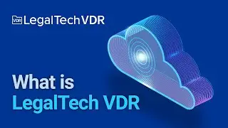 what is virtual data room? - LegalTech VDR