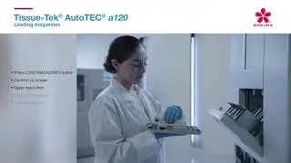 Tissue-Tek AutoTEC&reg; a120&nbsp;- Loading Magazines Tutorial