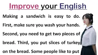 Making a Sandwich | Learning English Speaking | Level 2 | Listen and Practice | #6