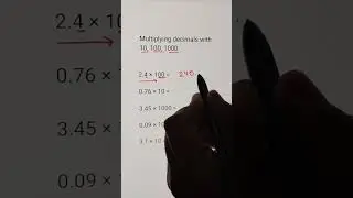 Multiplying decimals with 10,100,1000 | Decimals multiplication