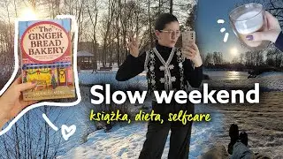 Slow weekend w domu 🤍 cozy książka, dieta, selfcare ✨