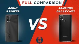 Xiaomi Redmi 9 Power vs Samsung Galaxy M31 | Which one is Better? | Full Comparison
