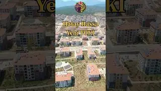 Hatay Hassa Yeni TOKİ Temmuz 2025 #hatay #hassa #keşfet #drone #reelsvideo #deprem #konut #2025