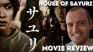 House of Sayuri - Movie Review サユリ