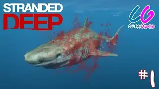 SHARK ATTACK!!! | Stranded Deep #1