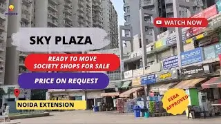 Sky Plaza | ☎️ 9821565547 | Society Shops For Sale in Noida Extension