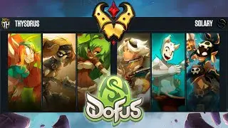 [Dofus] LES DRAMAS SUR DOFOUS | SOLARY VS THYSDRUS | DOFUS CHAMPIONSHIP 2025