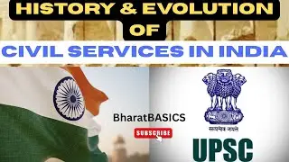 History And Evolution Of Civil Services In India || Easy To Understand | #upsc #civilservices 