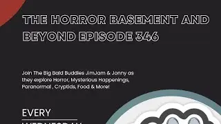 Conspiracy Theories with Yeti on The Horror Basement & Beyond Podcast Episode 346
