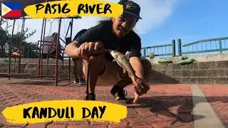 Kanduli Day | Pasig River Fishing | Ep51