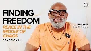 Mid-Week Devotional | EC Church | Peace in the Middle of Chaos | Minister Elgin Hood