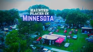 Haunted Places in Minnesota