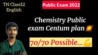 Chemistry Public Exam Centum plan Class12|How to prepare??