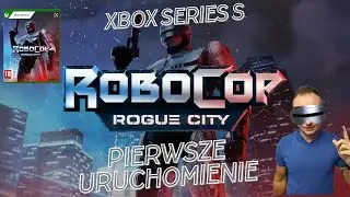 RoboCop Rogue City - Czy warto kupić w 2025 roku? Pierwsze uruchomienie i wrażenia | Xbox Series S |