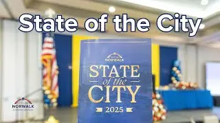 Norwalk State of the City 2025