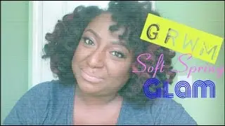 *** GRWM*** | Soft Spring Glam Make UP Look