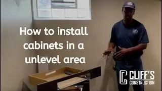 How to install cabinets in a unlevel area