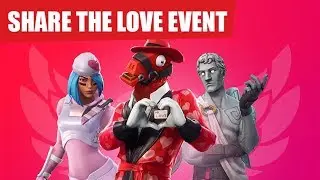 Fortnite - Share the Love Event Info & Support A Creator Code!