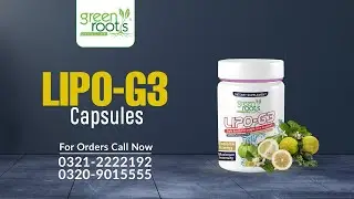 LipoG3 | The natural and easy way to lose stubborn belly fat | Green Roots | Miracle & Herbs